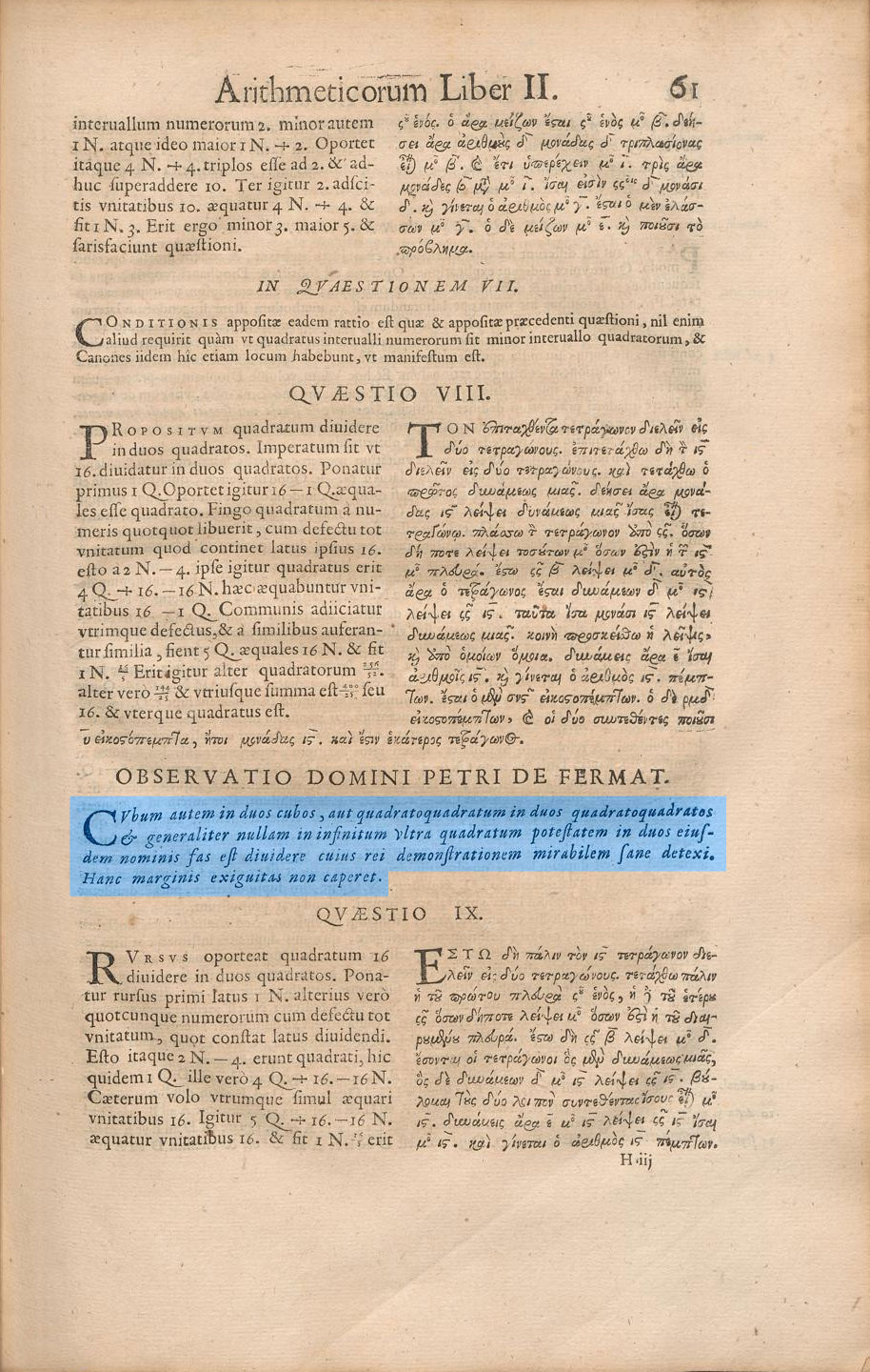 Work by Diophantus (died in about 280 B.C.), with additions by Pierre de Fermat (died in 1665). This edition of the book was published in 1670.